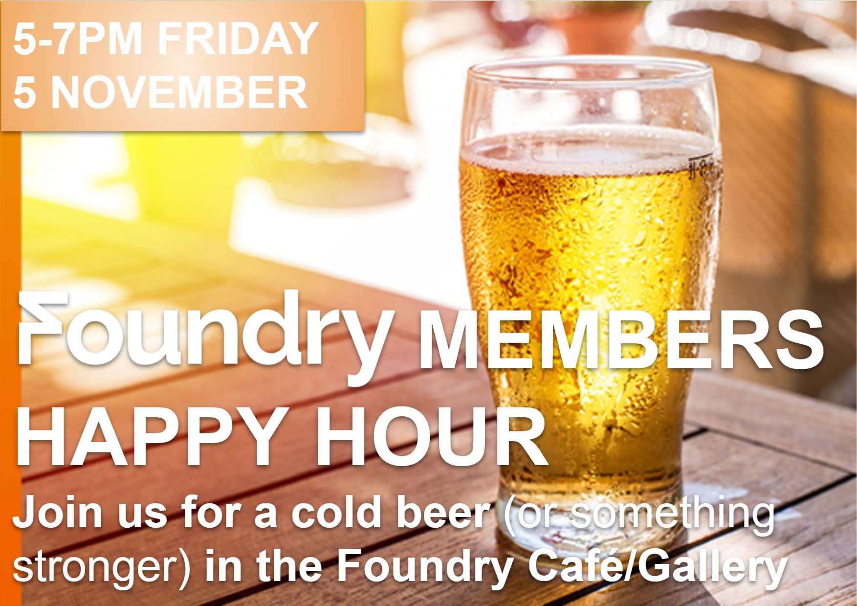 Foundry Members Happy Hour