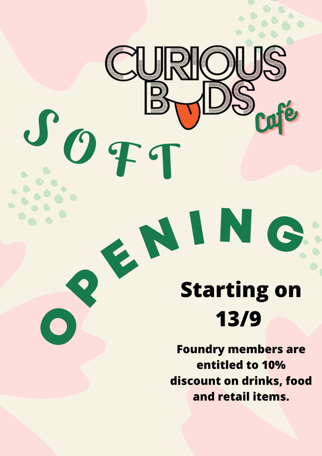 Curious Buds Café at Foundry - Soft Opening